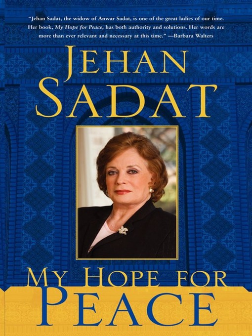 Title details for My Hope for Peace by Jehan Sadat - Wait list